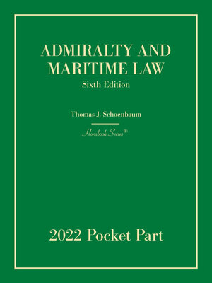 cover image of Admiralty and Maritime Law, 6th, 2022 Pocket Part